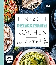 Einfach nachhaltig kochen – Der Umwelt zuliebe: Pl